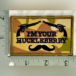 Embroidery Camo Tactical Patch I'm Your Huckleberry Hook & Loop